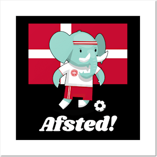 ⚽ Denmark Football, Cute Elephant Kicks Ball, Afsted! Team Spirit Posters and Art